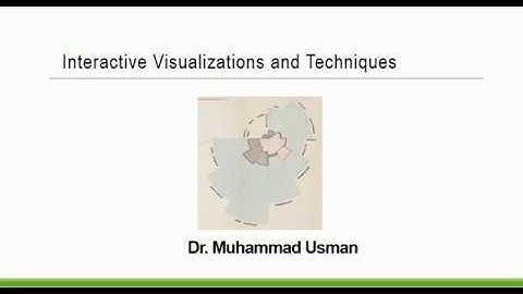 Interactive Visualization Techniques