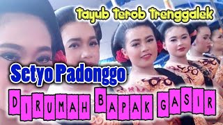 Tayub Terob Trenggalek Dirumah Bpkgasir Bendungan Trenggalek