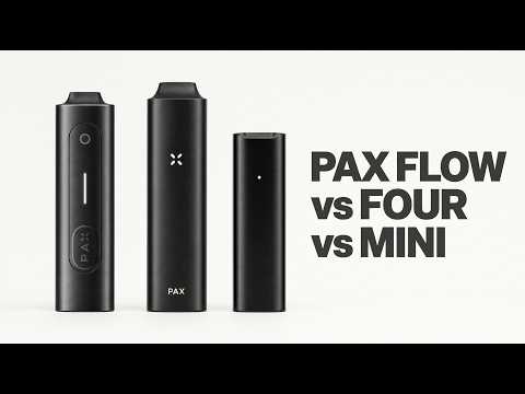 Sipper or Ripper? PAX Mini vs PAX Four vs PAX Flow - YouTube