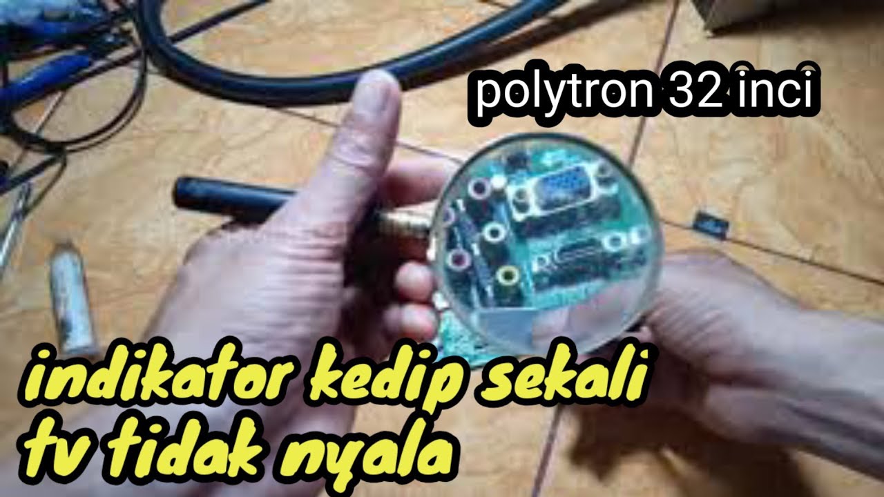 tv led polytron indikator kedip satu kali - YouTube