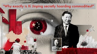 Another worrying sign that Xi Jinping is preparing for war: China's secret stockpiles