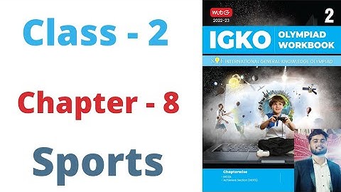 IGKO | General Knowledge Olympiad | Class - 2 | C - 8 | Sports | By - Sudhir Sir