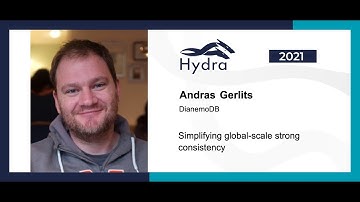 Andras Gerlits — Simplifying global-scale strong consistency