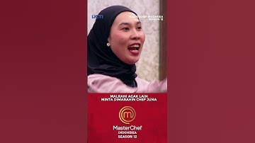 Chef Juna Pengen Banget Kalo Buat Ngomelin #Shorts #MasterChefIndonesia #chefjuna