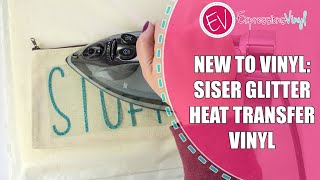 New To Vinyl - How to use Siser Glitter Heat Transfer Vinyl
