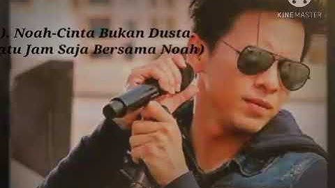 Noah-Cinta Bukan Dusta.(Satu Jam Saja Bersama Noah)