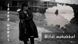 Irade mehri-bitdii muhabet ((Music OFFICIAL VIDEO))