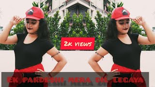 Ek Pardeshi Mera Dil legaya || Payel || Ghunghar