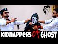 Kidnappers of ghost  4 boys down  4bd  sanu monu