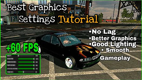 Reduce Lag and Better Gameplay Graphics Tutorial - Car Parking Multiplayer