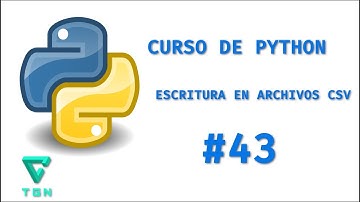 Curso de Python - Escritura en archivos CSV