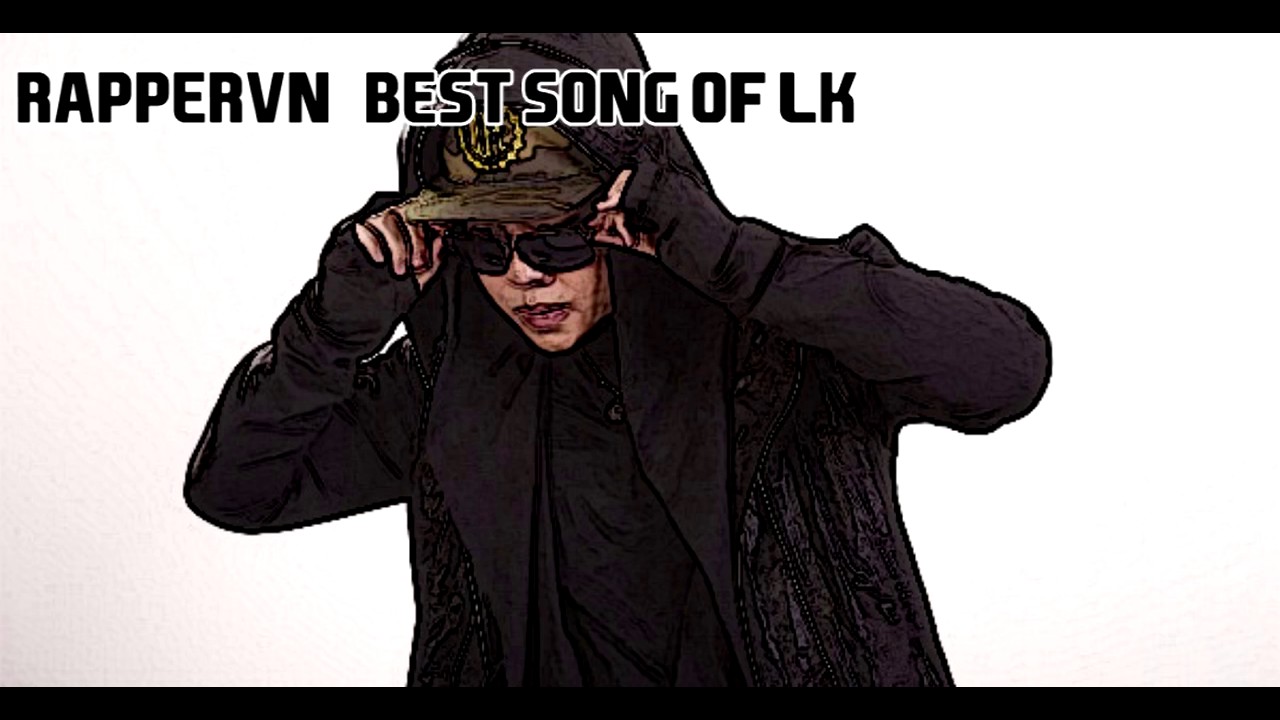 Best of LK - LiL Knight VietNamese Rapper - 2017 - VietRap King