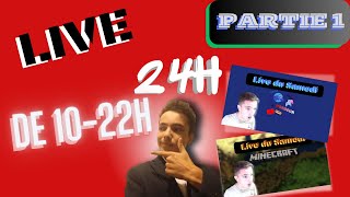 Live 24h Partie 1