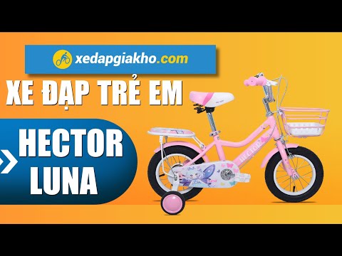 Video Xe Đạp Trẻ Em Bé Gái Hector Luna 14 Inch