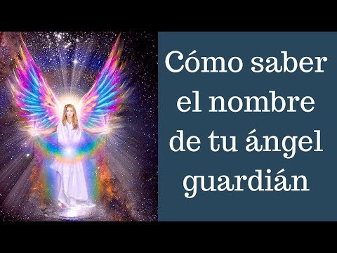 Descubre el Nombre de tu ángel Guardián
