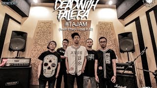 DEAD WITH FALERA - #TAJAM (Studio Update)