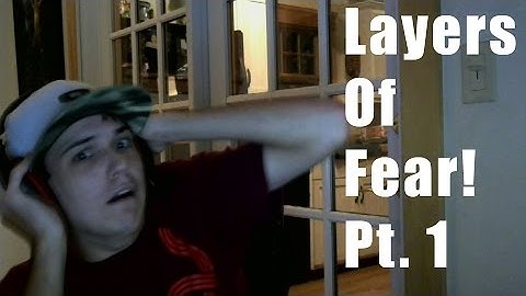 Layers of Fear Scary Moments! W/ Facecam | Ep. 1