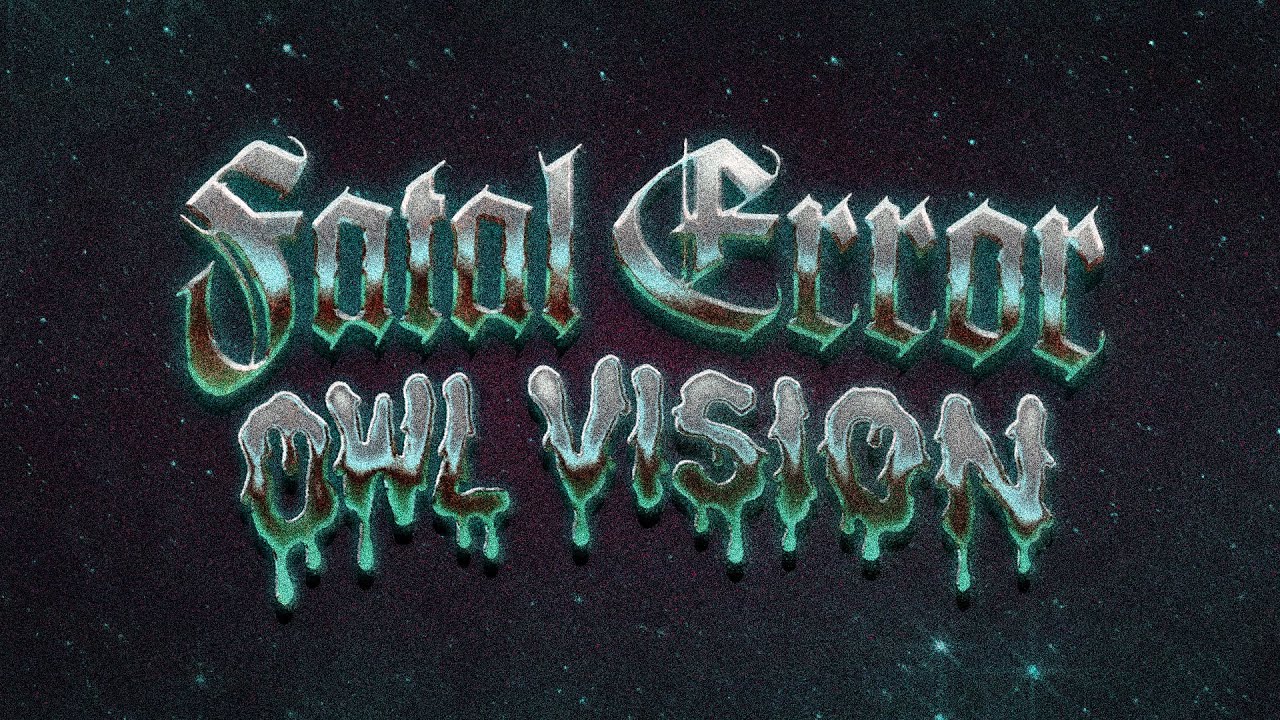 Obejrzyj Owl Vision - Fatal Error w YouTube Obejrzyj Owl Vision - Fatal Error w YouTube