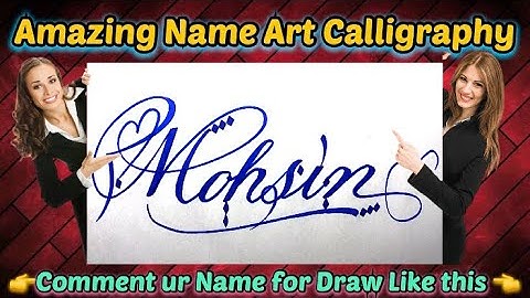 Mohsin Name Signature Calligraphy Status | How to Draw, Cursive Calligraphy with Cut Marker
