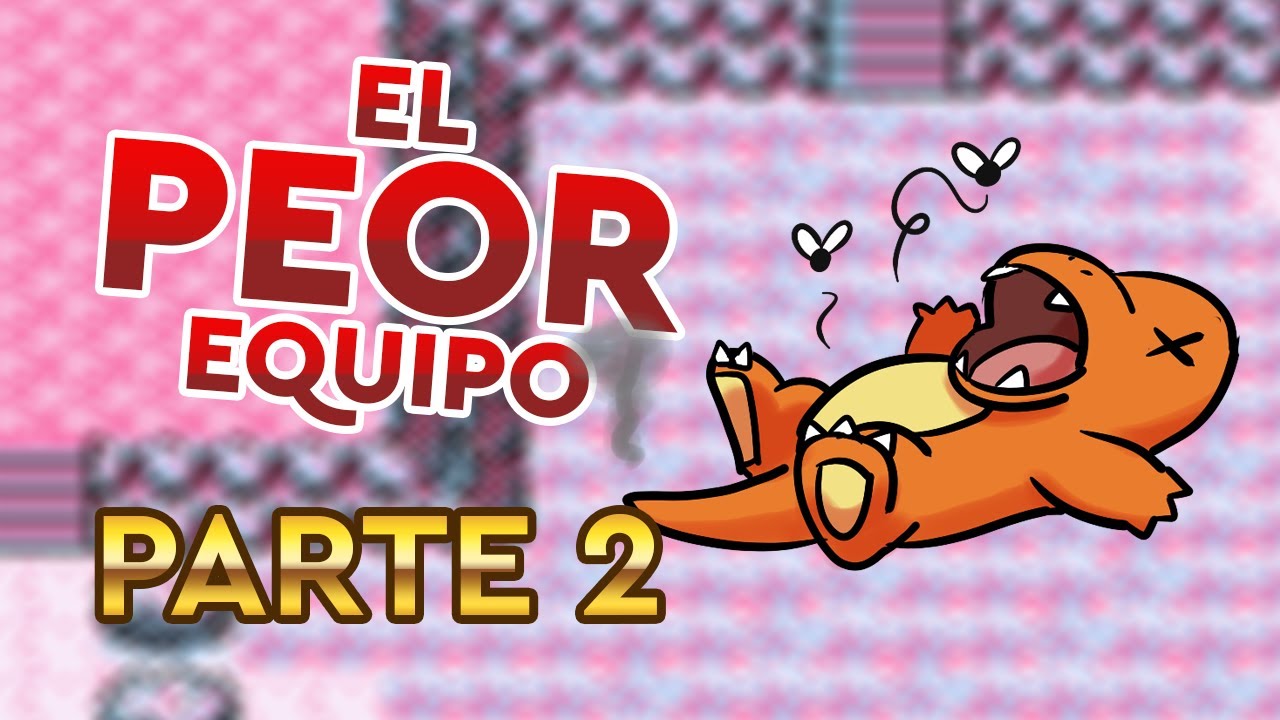 POKÉMON ROJO CON EL PEOR EQUIPO | PARTE 2