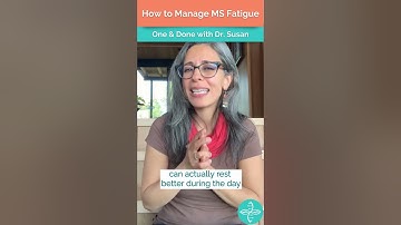 How to manage MS (Multiple Sclerosis) fatigue