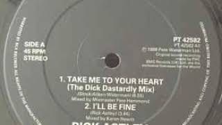 Rick Astley take me to your heart (Dick Dastardly mix)