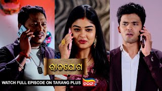 Rajayoga | Ep 160 | Mega Serial | 16th May 2024 | Watch Full Episode Now On Tarang Plus