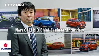 CELERIO | Chief Engineer Interview |  Suzuki