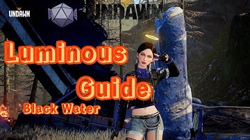 Luminous Guide Stygian City Black Water - Undawn Exploration