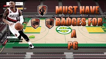 NBA 2K16 - Must Have Badges For your PG