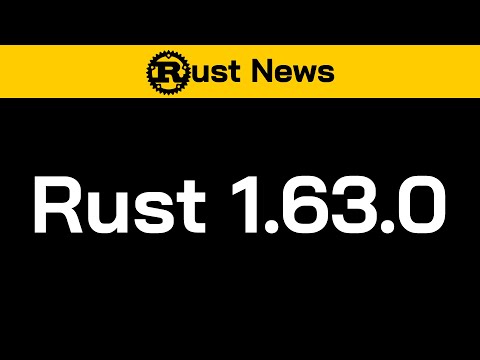 Rust 1.63.0