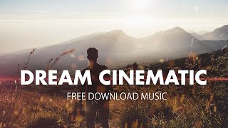 Dreamy Ambient Cinematic Beautiful Soundtrack | Inspiring Royalty Free Download Music Resimi