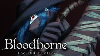 【#Bloodborne】初見ブラボ妖怪〜動作確認の巻〜【#けだまのげーむ】