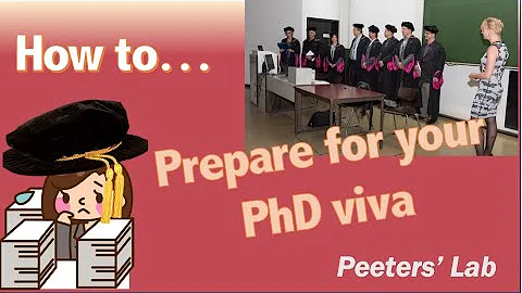 How to... prepare for your PhD viva