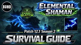 Midnight 12.1 Elemental Shaman Survival Guide (Raid & M+) Talents/Rotations/Stats/Consum/Gear - S2