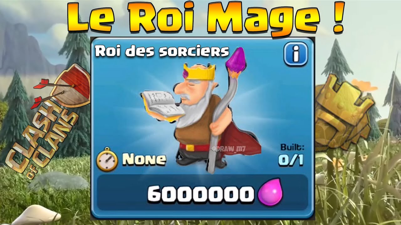 Rois des sorciers Clash Clans francais