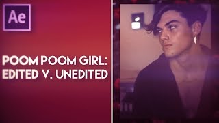 grayson dolan edited v. unedited | after effects
