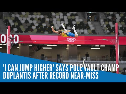 Tokyo 2020: 'I can jump higher' says pole vault champ Duplantis after record near-miss