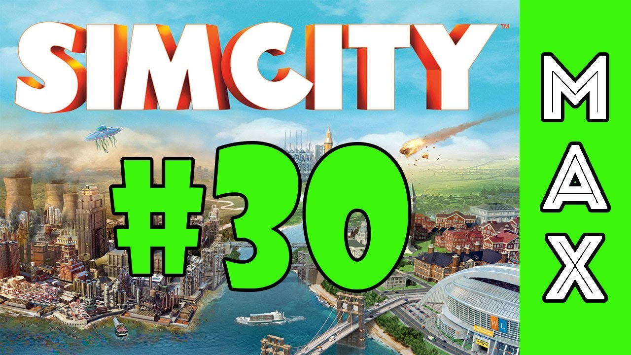Simcity #30 - A Cidade da Bandidagem! Dr. Vu vs Maxisman?