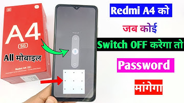 redmi A4 switch off password lock | require password to power off redmi A4 5g