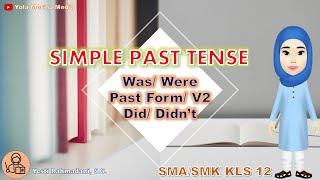Simple Past Tense dan Pembahasan Soal-soal