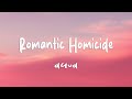 D4vd Romantic Homicide Lyrics D4vd Romantic Homicide Lyrics