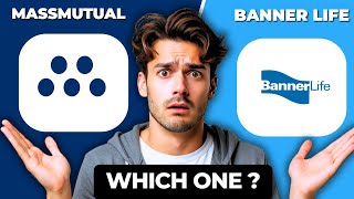 MassMutual vs Banner Life | Best Life Insurance Companies Compared 2025