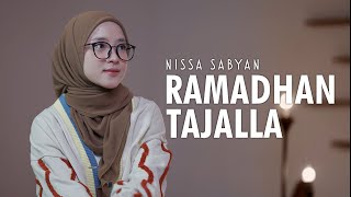 RAMADHAN TAJALLA - NISSA SABYAN