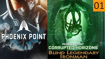 Phoenix Point Corrupted Horizons Legend Ironman (Episode 1: Phoenix Archives)