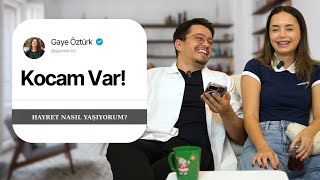 Hayret Nasil Yaşiyorum? Dertlerinizi Dinledik