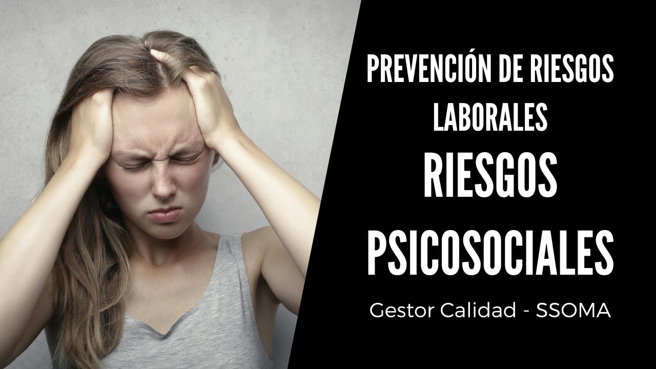 Riesgos Psicosociales - Prevención de Riesgos Laborales - PRL