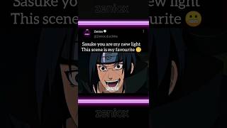 Sasuke You Are My New Light This Scene Is My Favourite