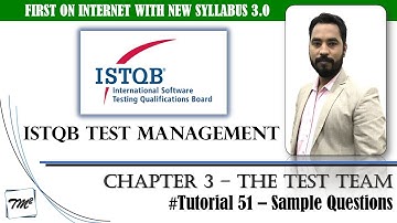 ISTQB Test Management v3.0 | Tutorial 51 | Sample Question on Chapter 3 | ISTQB Sample Questions