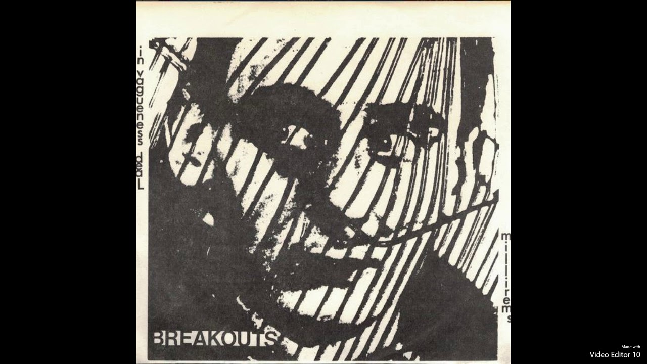 Breakouts - In Vagueness Deal - YouTube